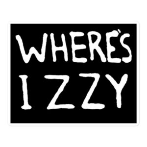 WHERE’S IZZY Sticker | Guns N’ Roses Izzy Stradlin Don’t Cry sticker