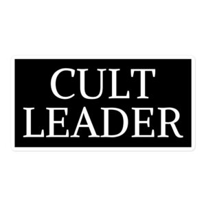 CULT LEADER Sticker