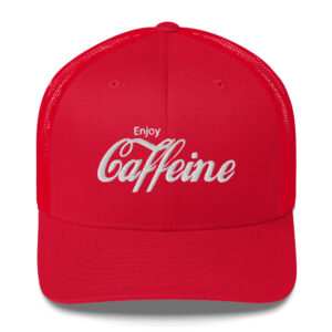 Enjoy Caffeine Trucker Hat (Embroidered)