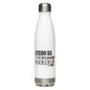 STEROIDS COCAINE HOOKERS Stainless Steel Water Bottle