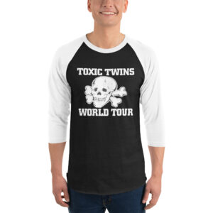 TOXIC TWINS WORLD TOUR raglan shirt