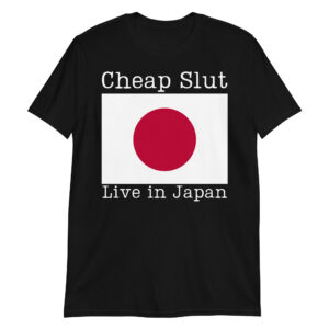 Cheap Slut Live in Japan T-Shirt | Steel Panther – She’s Tight