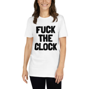 Patti Smith Fuck The Clock shirt