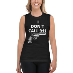 Alternative view of I DON'T CALL 911 (gun) Sleeveless Shirt