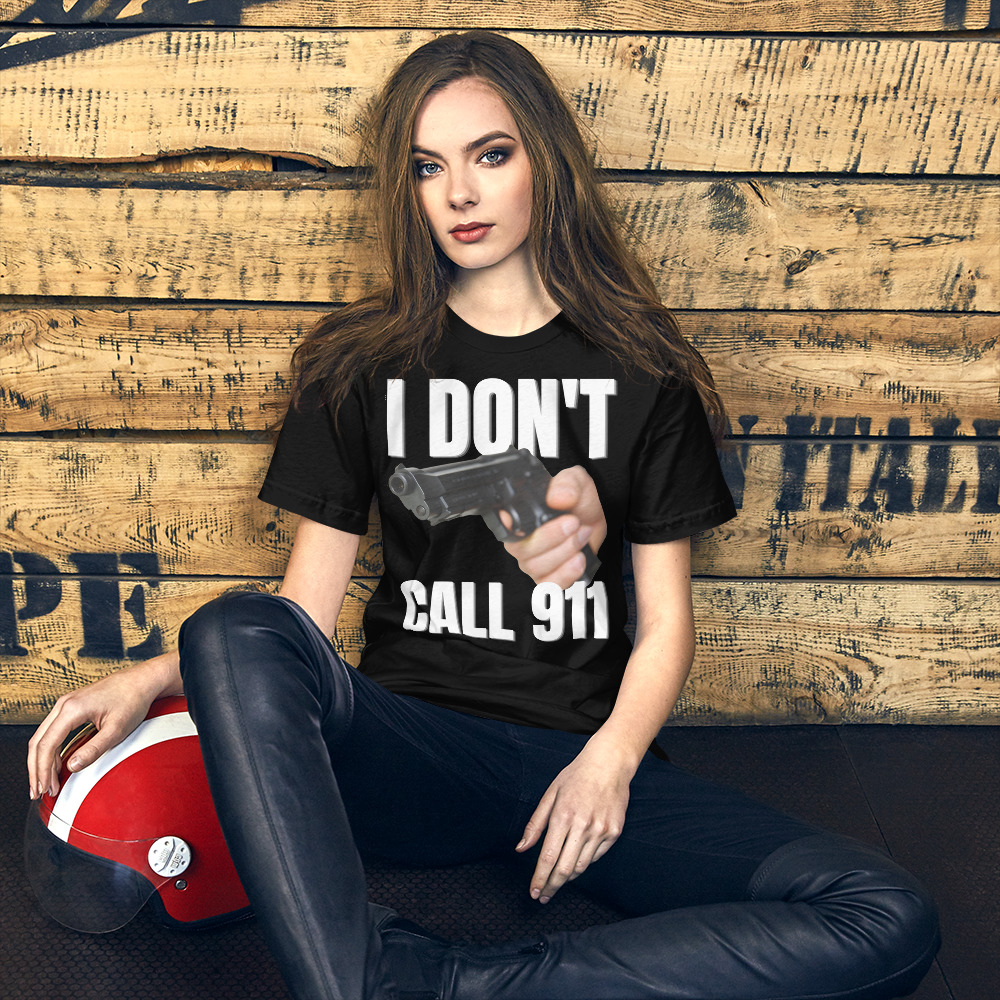 I DON’T CALL 911 - Hand Gun t-shirt - Image 4