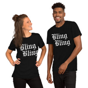 BLING BLING Unisex t-shirt