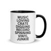 Music Loving Crate Digging Record Spinning Vinyl Junkie Mug with Color Inside