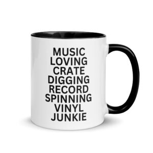 Music Loving Crate Digging Record Spinning Vinyl Junkie Mug with Color Inside