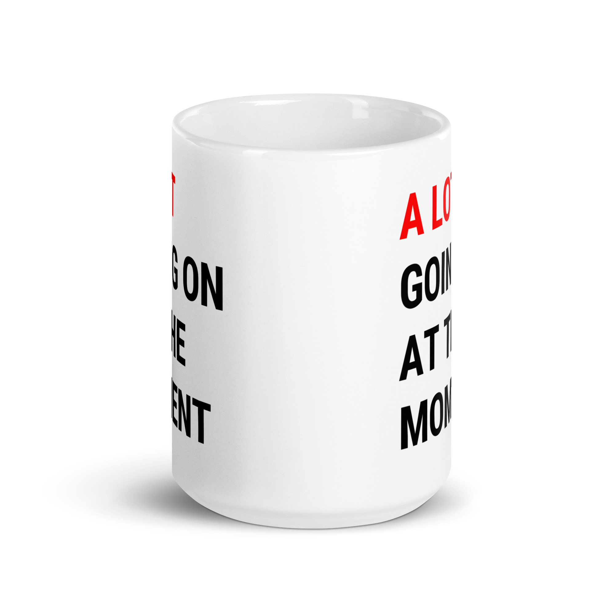 A Lot Going On At The Moment The Eras Tour Taylor Swift Mug