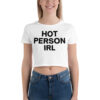 HOT PERSON IRL Crop Tee