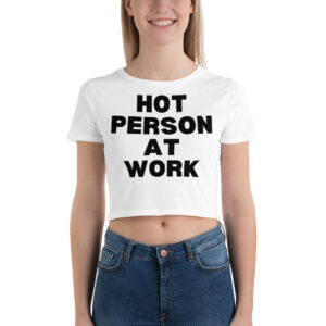 Ice Spice HOT PERSON AT WORK Crop Top Shirt