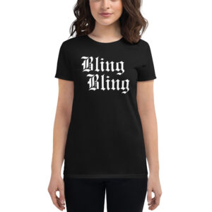 Bling Bling Women's T-Shirt