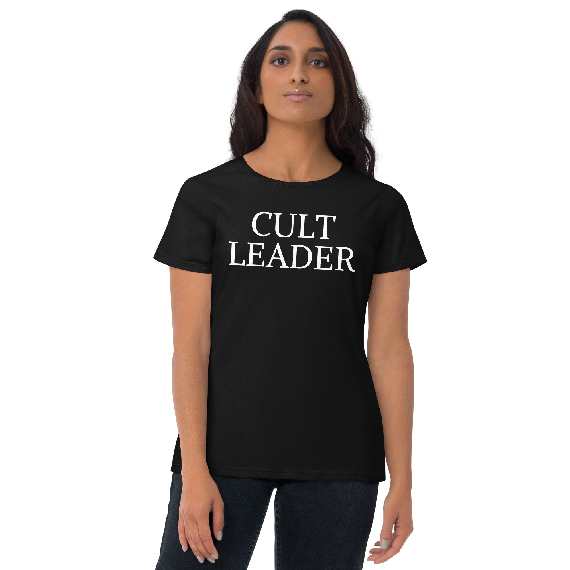 CULT LEADER Women's t-shirt