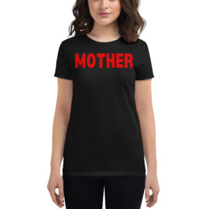 Mother F*cker Women's T-Shirt (FRONT + BACK)
