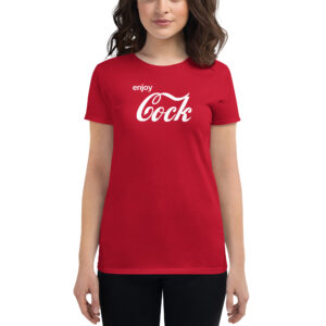 Enjoy Cock Womens T-Shirt | Coca Cola Font Logo Parody