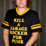 Kill A Garage Rocker For Punk T-Shirt