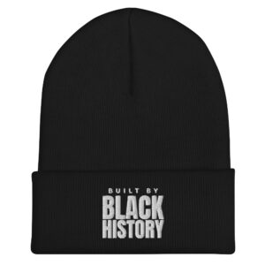 Alternative view of Built by BLACK HISTORY Beanie Hat (Embroidered)