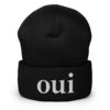 OUI (in white letters) Cuffed Beanie (Embroidered)