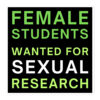 Female Students Wanted For Sexual Research sticker