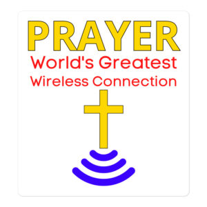 Prayer World’s Greatest Wireless Connection | Wireless Cross sticker