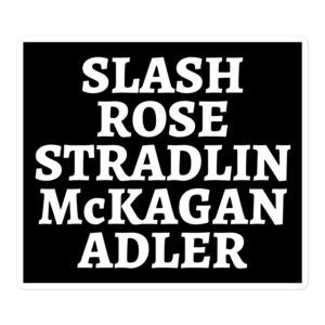 Slash Rose Stradlin McKagan Adler Guns N' Roses sticker