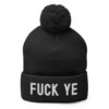 FUCK YE (KANYE WEST) Pom-Pom Beanie - Embroidered