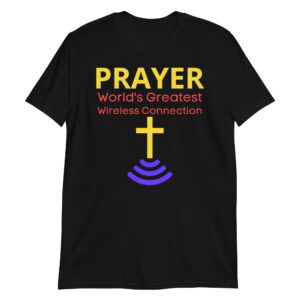 Prayer World’s Greatest Wireless Connection | Wireless Cross T-Shirt