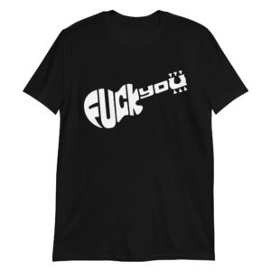 Slash FUCK YOU Guitar T-Shirt