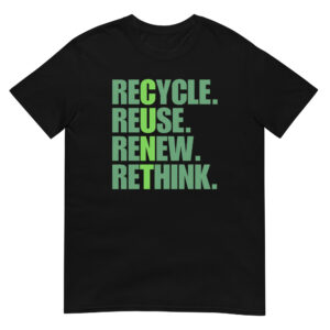 Alternative view of CUNT reCycle reUse reNew reThink T-Shirt