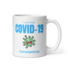 I survived COVID 19 Coronavirus mug