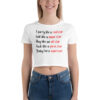 I Party Like A Rockstar Look Like A Movie Star Play Like an All Star Fuck Like a Porn Star Baby I’m a Superstar Women’s Crop Tee