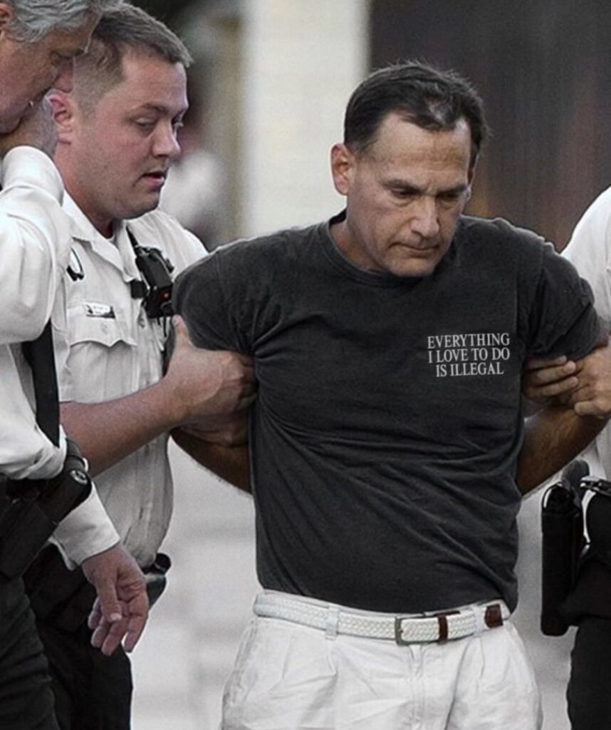 Everything I Love To Do Is Illegal T-Shirt - Mafia Boss arrested meme
