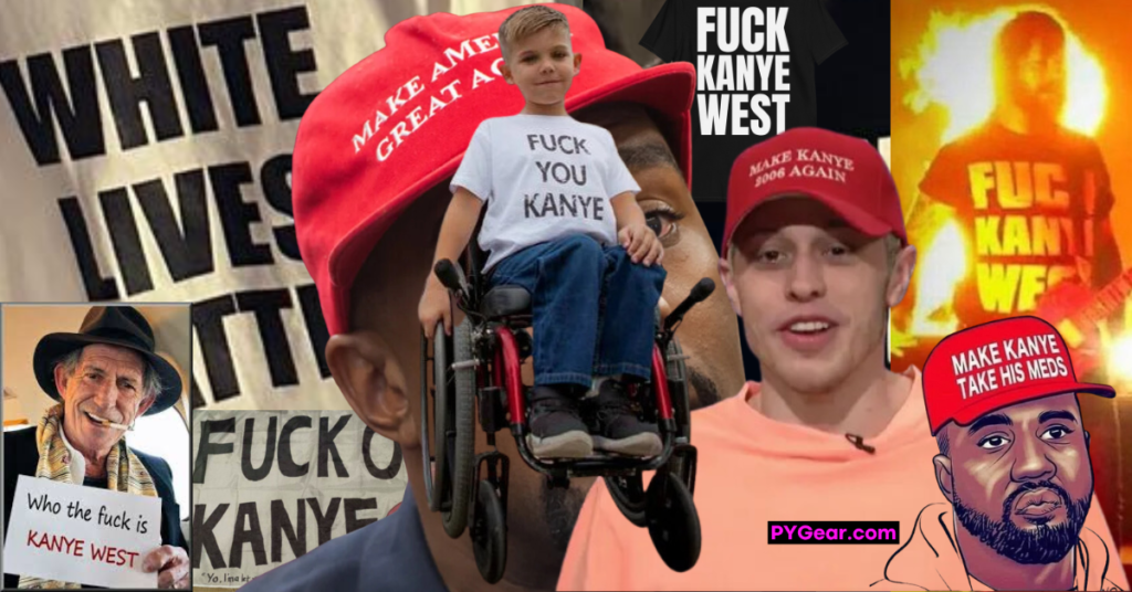 FUCK KANYE WEST. PYGear.com