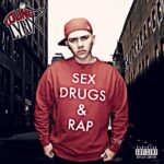 Sex Drugs & Rap Young Lyrix