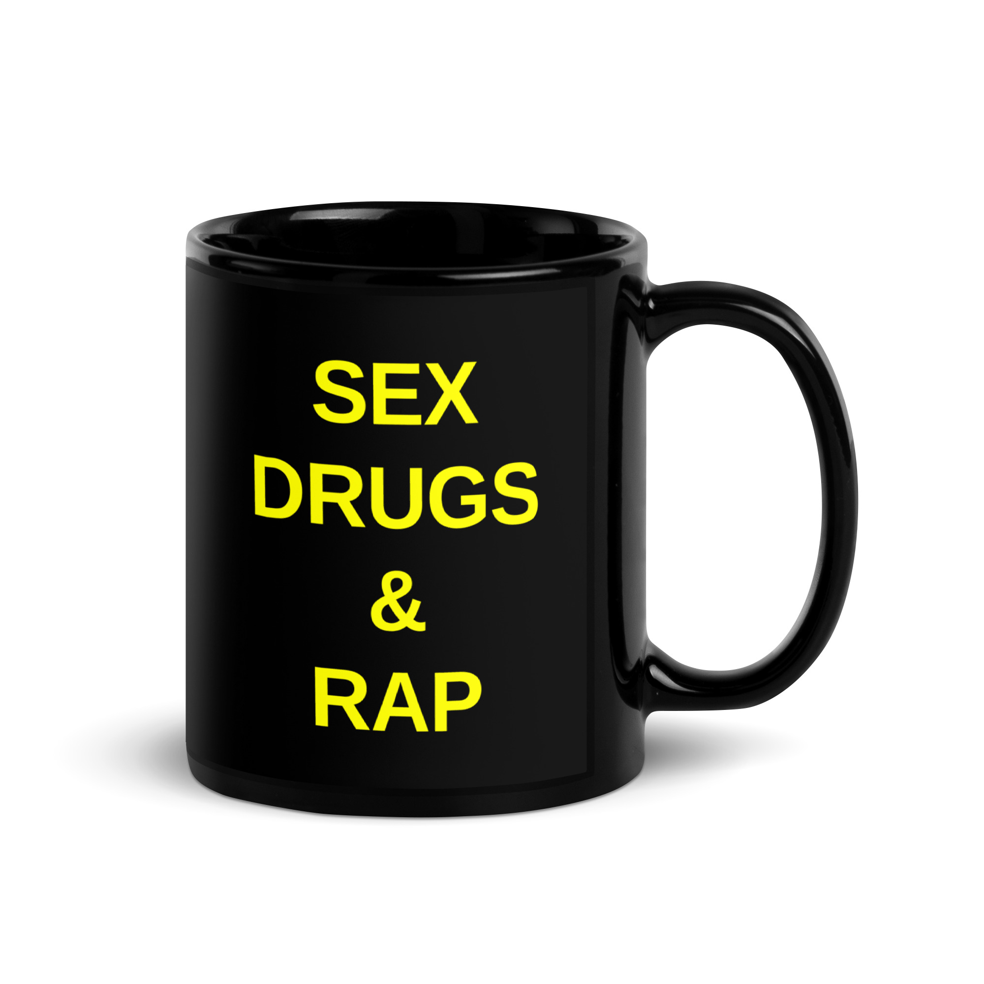 SEX DRUGS RAP (in yellow letters) Mug
