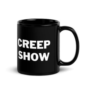 CREEP SHOW Mug