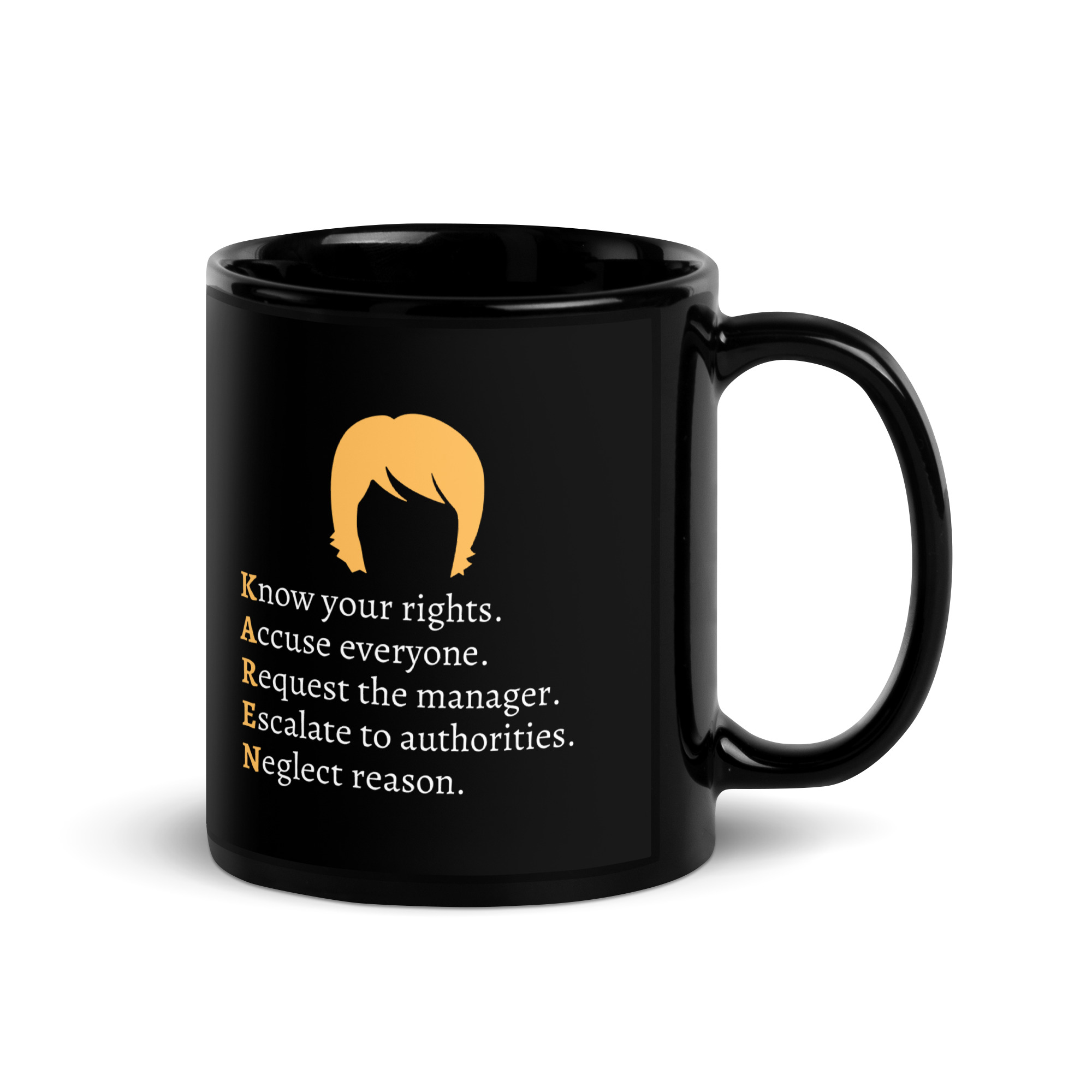 KAREN Acronym Meaning, Karen Haircut Black Glossy Mug - PYGear.com