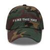 Jake Hager I LIKE THIS HAT Dad hat (Embroidered)