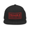 FRAGILE Handle With Care Flat Brim Hat (Embroidered)