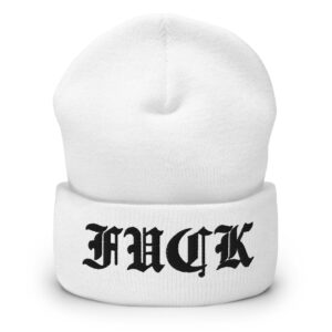 FUCK (Black Goth Font) Beanie Hat Embroidered