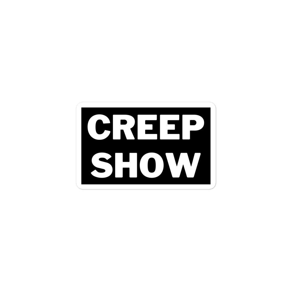 CREEP SHOW Black Sticker - Image 2
