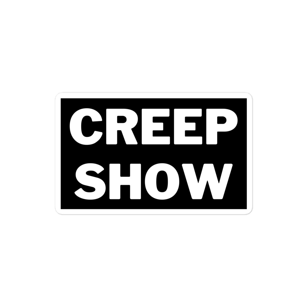 CREEP SHOW Black Sticker - Image 3