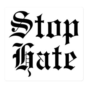 STOP HATE sticker