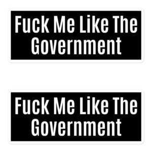 Fuck Me Like The Government Sticker Pack