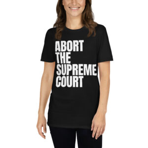 Hayley Williams ABORT THE SUPREME COURT T-Shirt