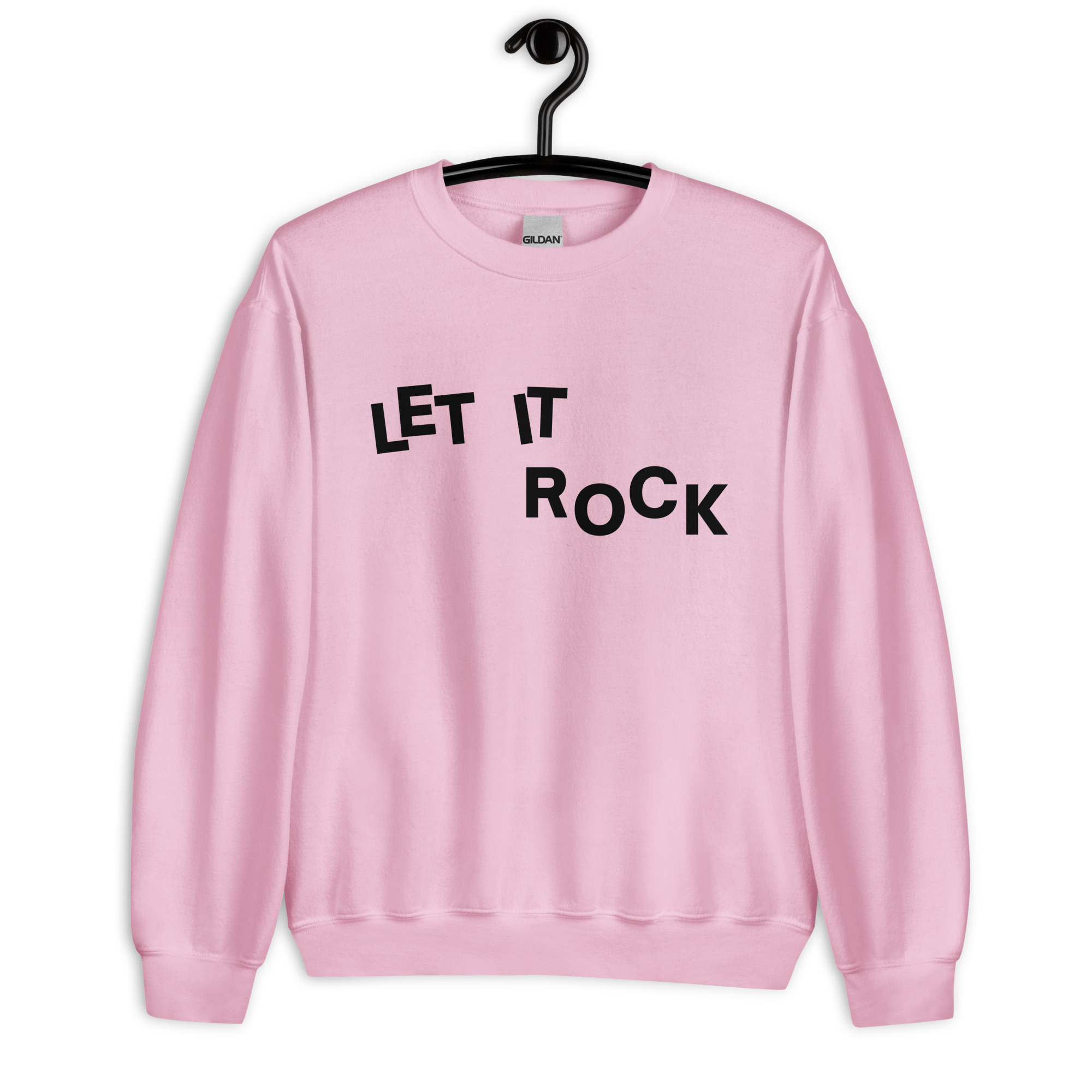 Let It Rock (in black letters) Sweatshirt - Image 9