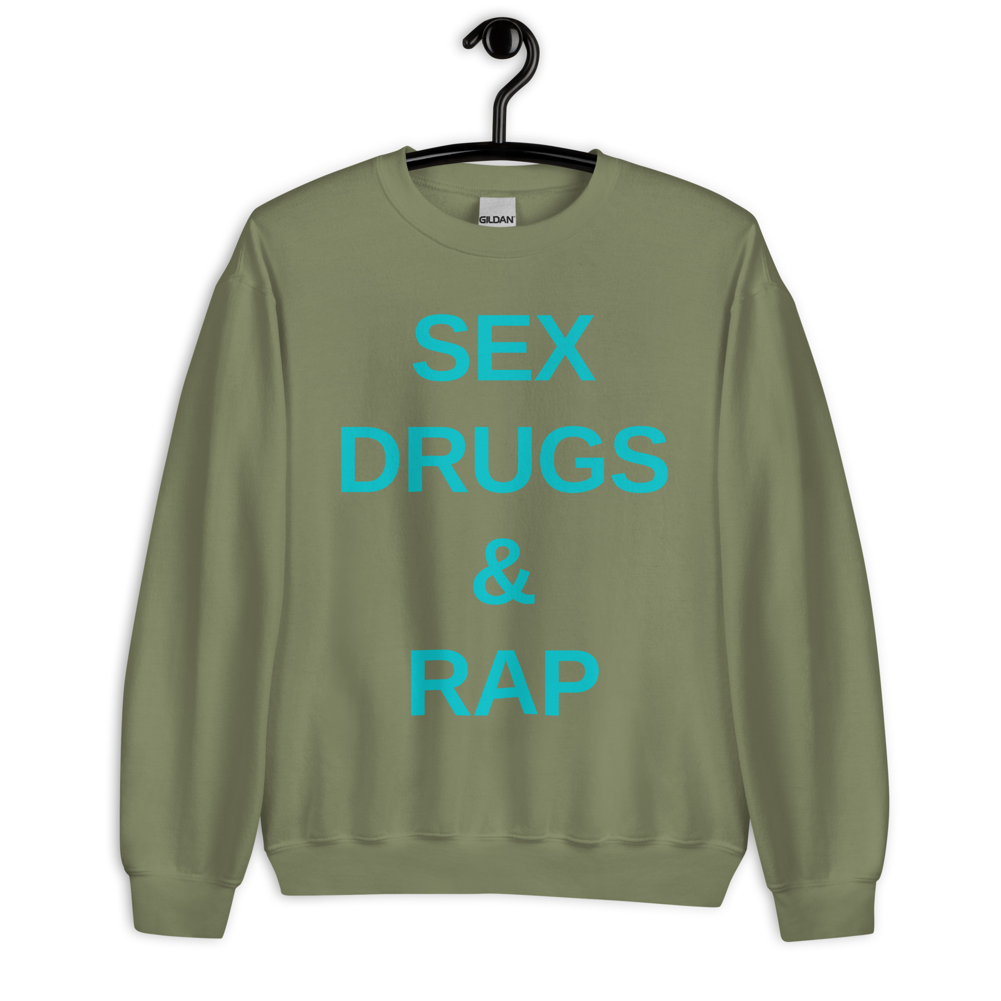 SEX DRUGS & RAP (cyan font color) Sweatshirt - Image 8