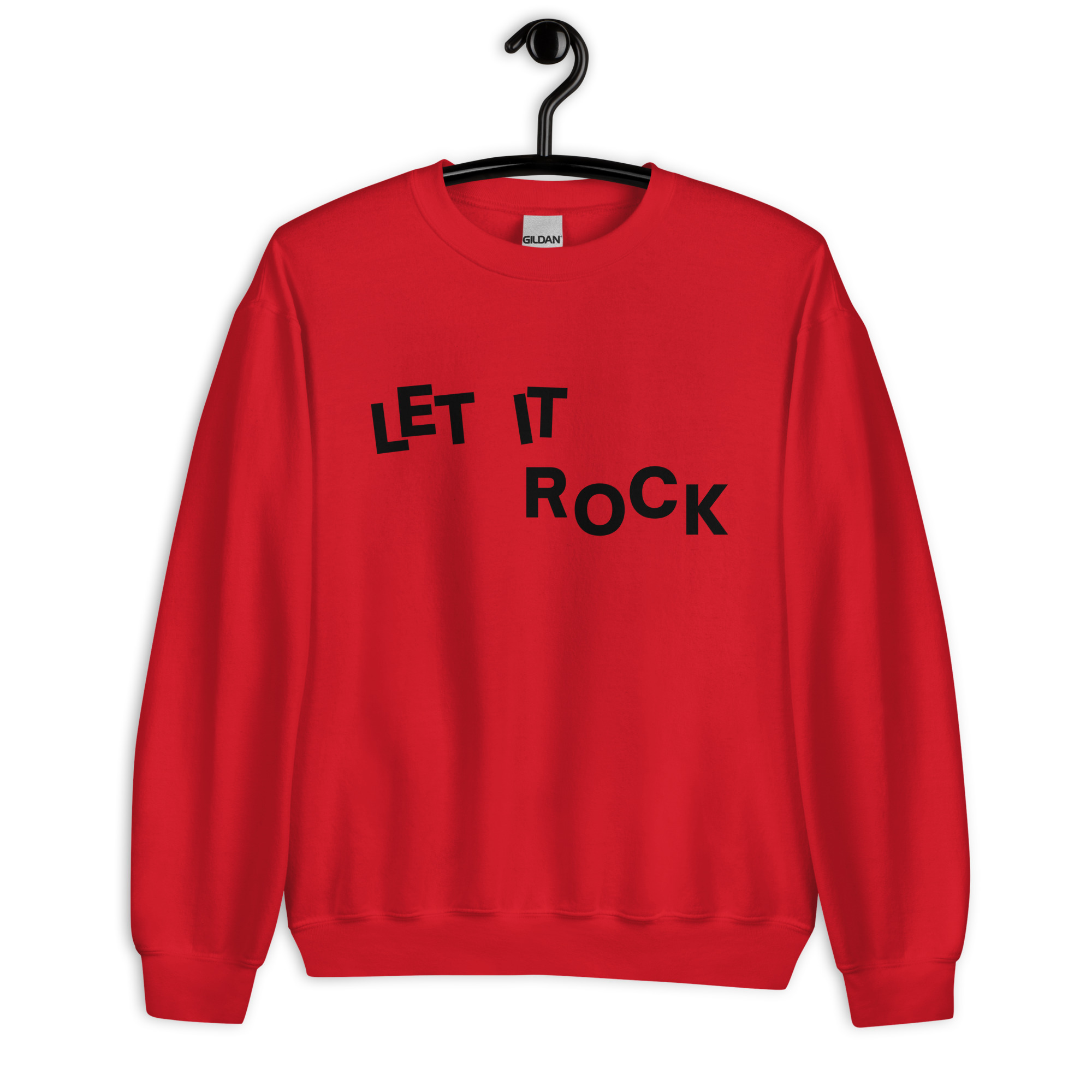 Let It Rock (in black letters) Sweatshirt - Image 4