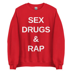 Ghostface Killah SEX DRUGS & RAP Sweatshirt