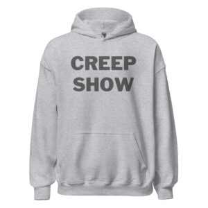 CREEP SHOW Hoodie